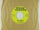 Northern Soul 45 - Joe Haywood - Let's Make It - White Cliffs - VG++ mp3