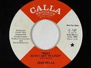 Northern Soul 45 - Jean Wells - What Have I Got To Lose - Calla - VG+ mp3