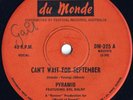 Pyramid feat. Erl Dalby ORIG OZ 45 Can’t wait for September VG+ 70 Vanda & Young