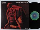 SUN RA Jazz In Silhouette IMPULSE LP VG+ gatefold