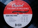 16-inch Transcription King Cole Trio Capitol #B-159/160 Nat King Cole