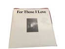 For Those I Love (David Balfe) Dinked Edition Clear Vinyl Only 300 And Sold Out.