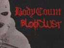 BODY COUNT - BLOODLUST - 33 TOURS - VINYLE NEUF - NEW VINYL - UNPLAYED