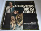 Vinyle 33T  Armando Trovajoli* ?– C'Eravamo Tanto Amati