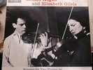 LEONID KOGAN & ELISABETH GILELS SONATAS FOR TWO VIOLINS 1964 COLUMBIA EX UK MONO