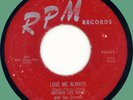 ARTHUR LEE MAYE & CROWNS Love Me Always 45rpm RPM 1956 original 1st press