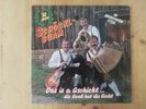 Schöckl Buam - Das Is A Gschicht - Ariola Volksmusik - Polka