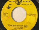 GARAGE PUNK The Haunted SEARCHING FOR MY BABY Trans World 45 rare Canadian