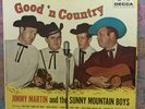 Jimmy Martin & The Sunny Mountain Boys - Good 'N Country LP 1960 Decca DL 4016
