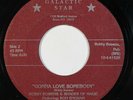 Modern Soul Boogie 45 BOBBY BOWENS Gonna Love Somebody on Galactic Star