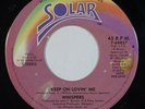 Modern Soul Boogie 45 WHISPERS Keep On Lovin' Me on Solar