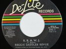 70s Soul 45 REGGIE SADDLER REVUE R.R.A.W.J./Just Wait & See on De-Lite VG++/NM