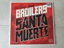 Broilers Santa Muerte Ltd. Red Vinyl - only 1800 copies worldwide - handsigniert