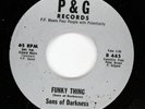 SONS OF DARKNESS Sweet Soul Funk 45rpm Funky Thing b/w How Much I Love You HEAR