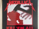 METALLICA - KILL 'EM ALL - 1983  MFN 7