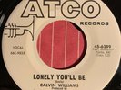 Calvin Williams ATCO Promo WLP DJ 45 - It Won’t Matter At All - NM - Funk Soul