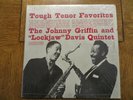 The Johnny Griffin & Lockjaw Davis Quintet – Tough Tenor Favorites 1963 VG+/EX
