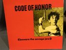 CODE OF HONOR Beware the Savage Jaw SUBTERRANEAN '84 lp
