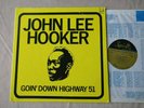 JOHN LEE HOOKER Goin Down Highway 51 US 1st Press Delta Blues LP Lbl. NM