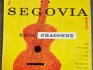 Andres Segovia, Guitar - Bach: Chaconne - Original Vinyl Record