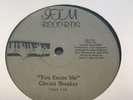 Circuit Breaker   You Excite Me Sealed Boogie 12” Private 1987