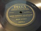 BILLIE HOLIDAY ON 1946 DECCA 23676 (GOOD MORNING HEARTACHE / NO GOOD MAN) (VV+)