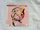 ROGER TAYLOR - MY COUNTRY / FUN IN SPACE - 7