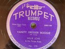 Trumpet 137 Willie Love VANITY DRESSER BOOGIE Post War 78 rpm EE+ Mississippi