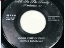 ALL IN THE FAMILY Good Time in Zion PRIVATE  black gospel funk SOUL 45