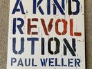 PAUL WELLER - A KIND REVOLUTION - FIRST PRESS VINYL LP - 2017 - NR MINT