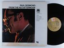 PAUL DESMOND From The Hot Afternoon A&M LP VG+ gatefold ^