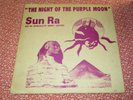 SUN RA & ARKESTRA Night of the Purple Moon LP (1970) orig FREE JAZZ