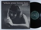 CLAIRE AUSTIN When Your Lover Has Gone CONTEMPORARY LP VG+ mono ^