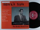 HERBIE BROCK TRIO Brock's Tops SAVOY LP mono ^