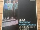 ZBIGNIEW NAMYS?OWSKI MODERN JAZZ QUARTET Lola UK DECCA VINYL LP LK 4644