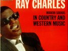 Ray Charles Modern Sounds In Country And Western ... UK vinyl LP  record