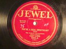 78 : JEWEL 5323-NANCY WALKER ? / IRVING KAUFMAN-REAL SWWEHEART / NO PLACE LIKE