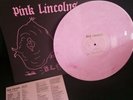 Suck and Bloat by Pink Lincolns LP Hand numbered.  Pink wax. Iggy cover vinyl