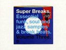 SUPER BREAKS VOLUME 3 -New & Sealed Jazz Soul Funk Break Beats 2X LP Vinyl (BGP)