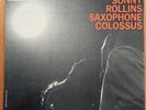 Sonny Rollins Saxophone Colossus. Vinyl SL 10164. First Pressing