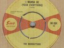 THE MANHATTANS**I WANNA BE**SOUL**THE SUE LABEL**LISTEN TO IT