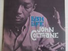 JOHN COLTRANE - LUSH LIFE - PRESTIGE - BERGENFIELD - DG - RVG ORIGINAL - EX