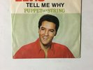 Elvis Presley Record RCA 8698 Tell Me Why & Puppet On A String Made In Germany