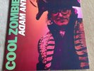 Adam Ant - Cool Zombie 7
