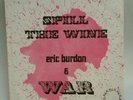 Eric Burdon & War SPILL THE WINE (GREAT ROCK N ROLL 45/PS) PLAYS VG++ NO NOISE