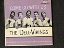 THE DELL-VIKINGS   COME GO WITH UP EP   DOT DEP-1058   Orig. DOO WOP EP