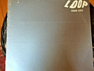 Loop-Fade Out-CHAP LP34-vinyl LP-1988