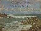 Glorious Gospel Heirs ?Our Trials Can't Compare To The Glory Over There LP 1974