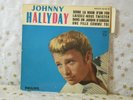 JOHNNY HALLYDAY ORIGINAL 1962 EP RARE  LETTRAGE DECALLEE LE P'TIT DECALE