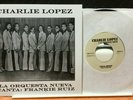 CHARLIE LOPEZ Y LA ORQ. NUEVA 